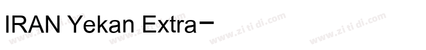 IRAN Yekan Extra字体转换